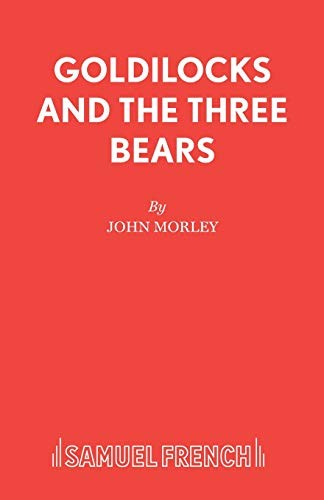 Goldilocks and the Three Bears