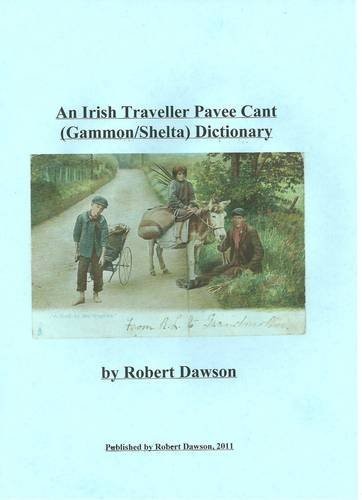 An Irish Traveller Pavee Cant  Dictionary