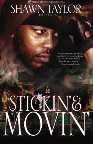 Stickin' & Movin'