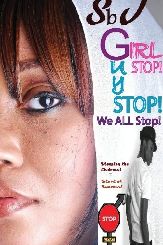Girl Stop! Guys Stop! We All Stop!