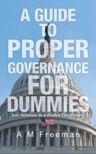 A Guide To Proper Governance For Dummies