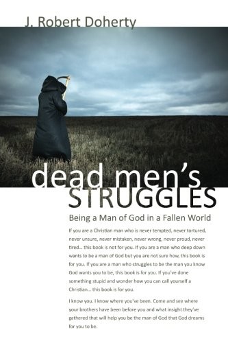 Dead Men's Struggles