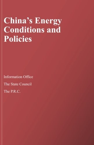 China's Energy Conditions and Policies