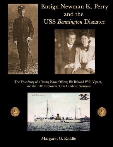 Ensign Newman K. Perry and the USS Bennington Disaster