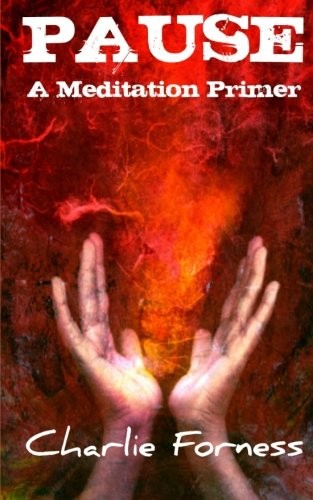 Pause - A Meditation Primer