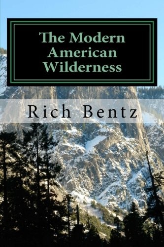 The Modern American Wilderness