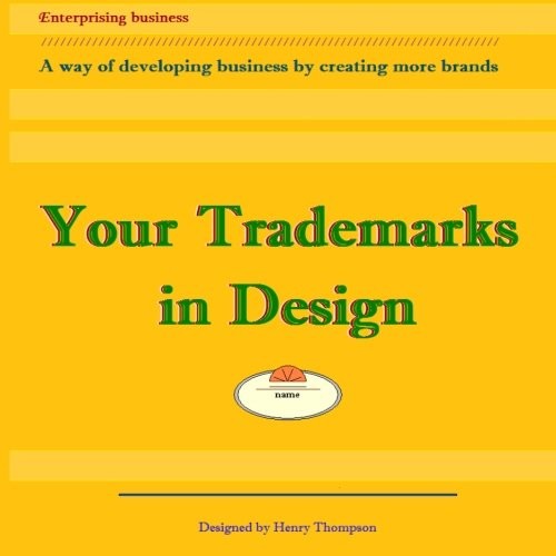 Your Trademarks in Design
