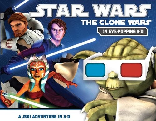 Star Wars - The Clone Wars - A Jedi Adventure in 3-D