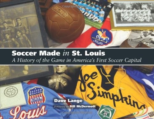 Soccer Made in St. Louis