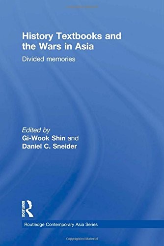 History Textbooks and the Wars in Asia