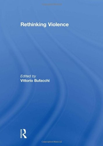 Rethinking Violence