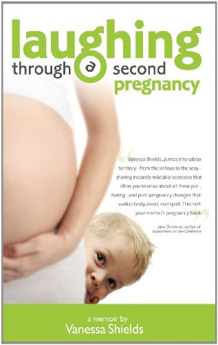 Laughing Through a Second Pregnancy