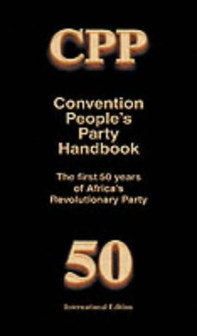 Convention People's Party Handbook
