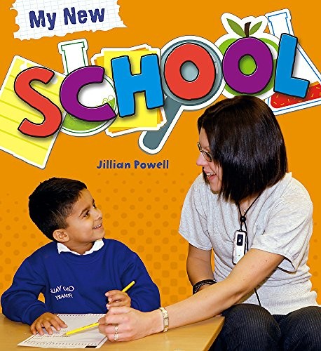 My New School. Jillian Powell