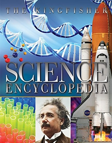 The Kingfisher Science Encyclopedia.