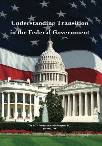 Understanding Transition in the Federal Government