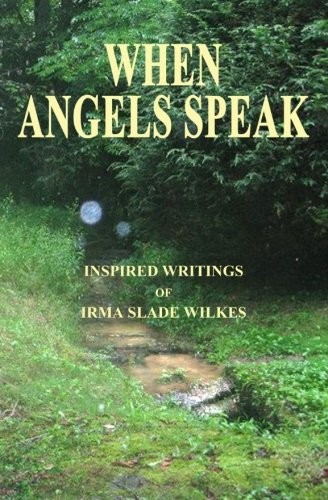 When Angels Speak