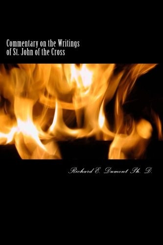 Commentary on the Writings of St. John of the Cross
