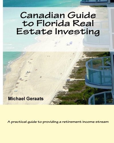 Canadian Guide to Florida Real Estate Investing