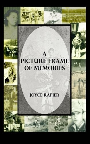 A Picture Frame of Memories
