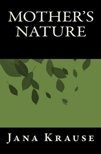 Mother's Nature