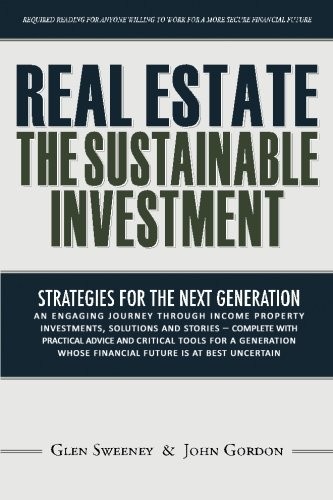 Real Estate : The Sustainable Investment