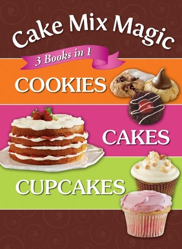 Cake Mix Magic - 3 Books in 1