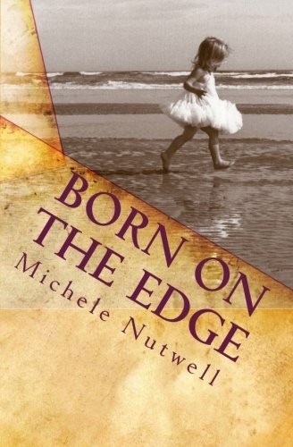 Born on the Edge