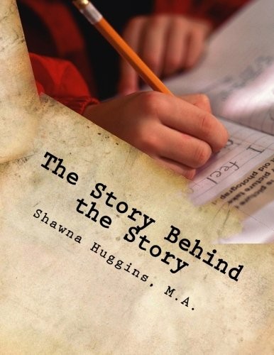The Story Behind the Story