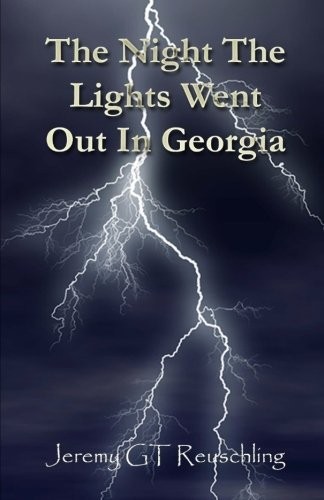The Night The Lights Went Out In Georgia