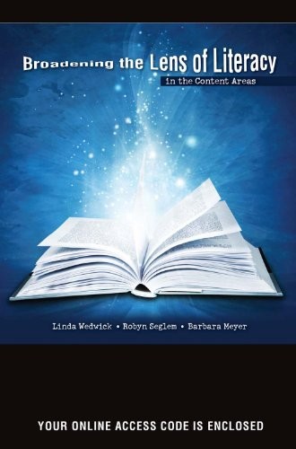Broadening the Lens of Literacy in the Content Areas