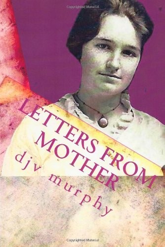 Letters From Mother