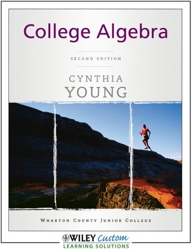 College Algebra 2nd Edition for Wharton College