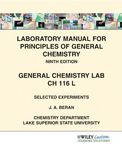 Laboratory Manual for Principles of General Chemistry 9th Edition for CH 116L for Lake Superior State University