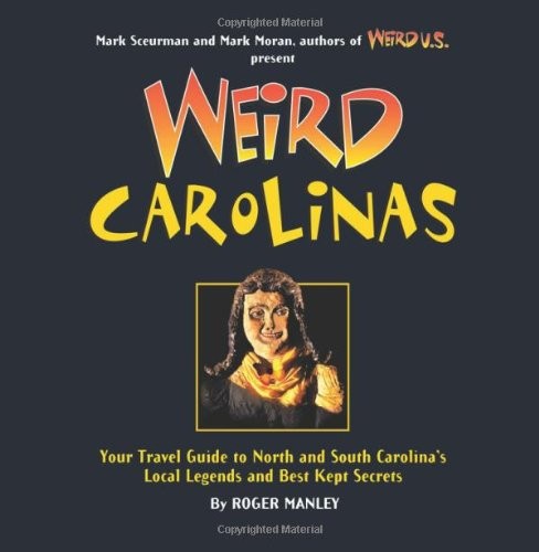 Weird Carolinas