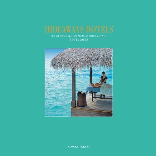 Hideaways Hotels 2011 / 2012