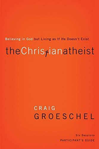 The Christian Atheist Participant's Guide