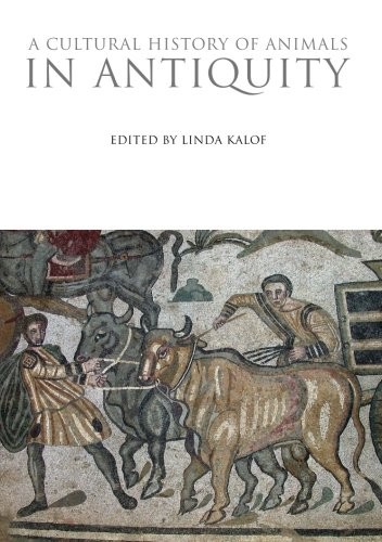 A Cultural History of Animals in Antiquity
