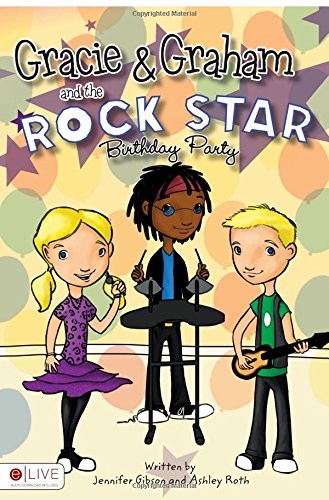 Gracie and Graham and the Rock Star Birthday Party