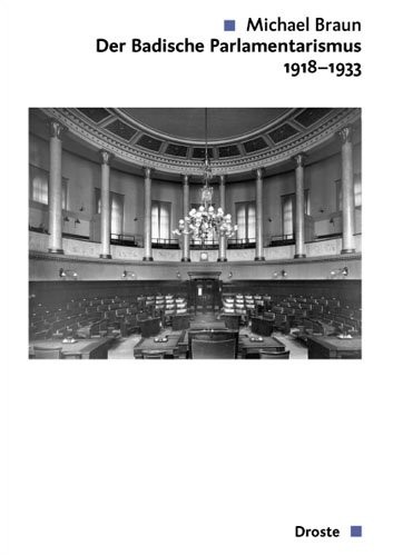 Der Badische Landtag 1918-1933