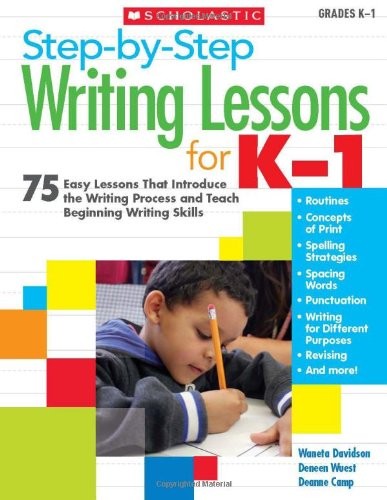 Step-by-Step Writing Lessons for K-1