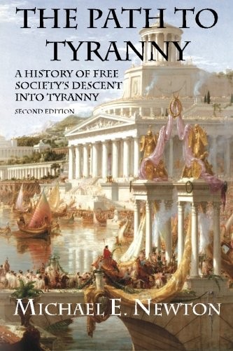 The Path to Tyranny