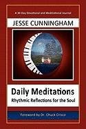 Daily Meditations-Rhythmic Reflections For The Soul