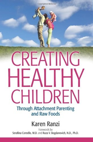 Creating Healthy Children