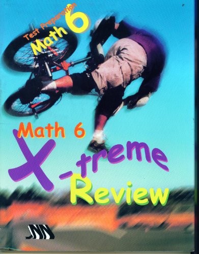 X-treme Review Test Preparation Math 6