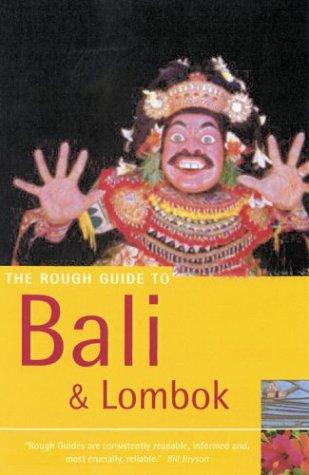 The rough guide to Bali & Lombok