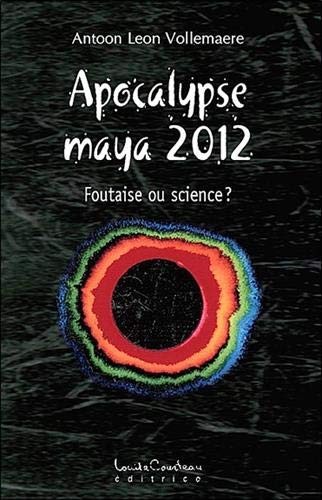 Apocalypse maya 2012
