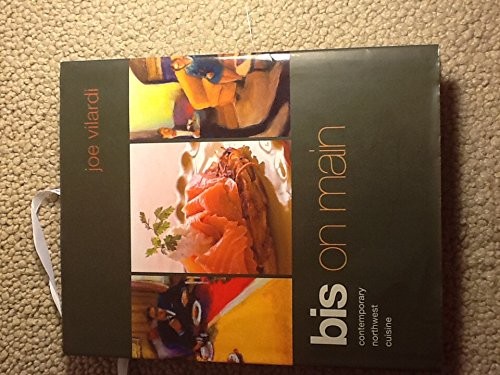 Bis on Main Contemporary Northwest Cuisine