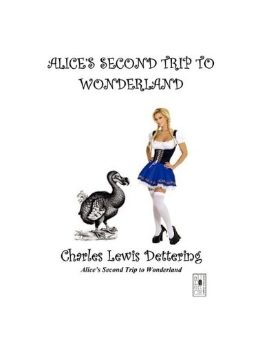 Alice's Second Trip to Wonderland