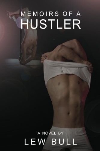 Memoirs Of A Hustler